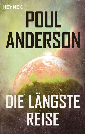 Die längste Reise von Anderson,  Poul, Westermayr,  Tony