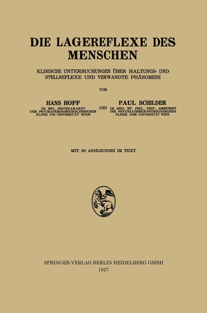 Die Lagereflexe des Menschen von Hoff,  Hans, Schilder,  Paul