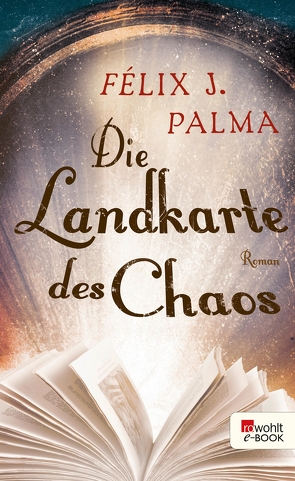 Die Landkarte des Chaos von Palma,  Félix J., Zurbrüggen,  Willi