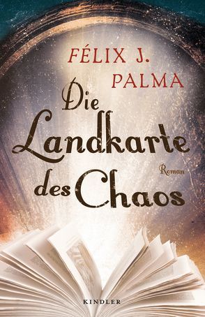 Die Landkarte des Chaos von Palma,  Félix J., Zurbrüggen,  Willi