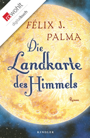 Die Landkarte des Himmels von Palma,  Félix J., Zurbrüggen,  Willi