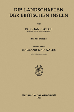 Die Landschaften der Britischen Inseln von Sölch,  Johann