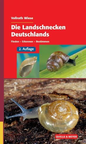 Die Landschnecken Deutschlands von Wiese,  Vollrath