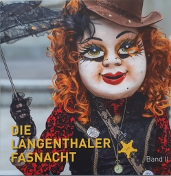 Die Langenthaler Fasnacht