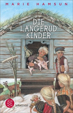 Die Langerudkinder von Angermann,  Sophie, Friedrichson,  Sabine, Hamsun,  Marie, Keel,  Aldo, Sandmeier,  J.