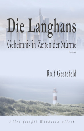 Die Langhans von Gestefeld,  Rolf