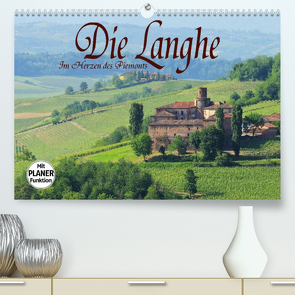 Die Langhe – Im Herzen des Piemonts (Premium, hochwertiger DIN A2 Wandkalender 2023, Kunstdruck in Hochglanz) von LianeM