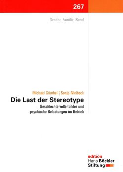 Die Last der Stereotype von Gümbel,  Michael, Nielbock,  Sonja