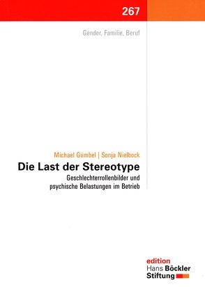 Die Last der Stereotype von Gümbel,  Michael, Nielbock,  Sonja