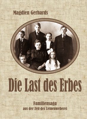 Die Last des Erbes von Gerhards,  Magdlen