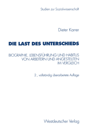 Die Last des Unterschieds von Karrer,  Dieter