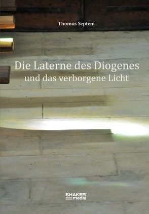 Die Laterne des Diogenes von Septem,  Thomas