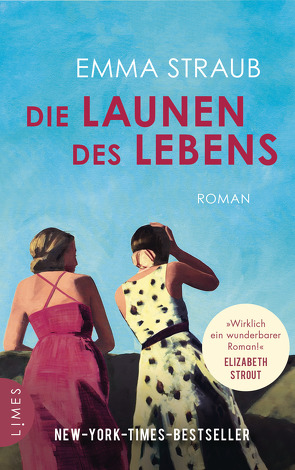 Die Launen des Lebens von Peschel,  Elfriede, Straub,  Emma