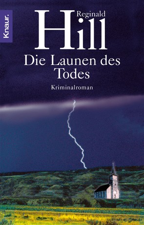 Die Launen des Todes von Ebnet,  Karl-Heinz, Hill,  Reginald