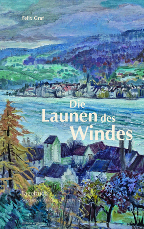 Die Launen des Windes von Graf,  Felix