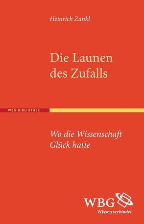 Die Launen des Zufalls von Zankl,  Heinrich