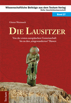 Die Lausitzer von Wermusch,  Günter