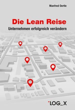 Die Lean Reise von Oertle,  Manfred