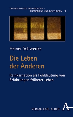 Die Leben der Anderen von Schwenke,  Heiner