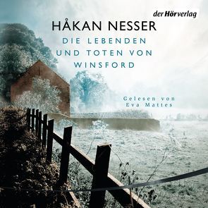 Die Lebenden und Toten von Winsford von Berf,  Paul, Mattes,  Eva, Nesser,  Håkan