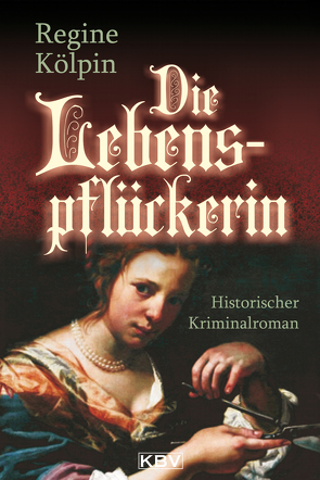 Die Lebenspflückerin von Kölpin,  Regine