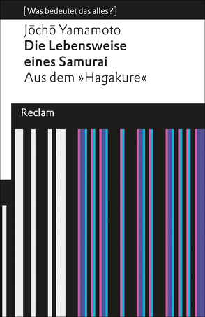 Die Lebensweise eines Samurai von Seinsch,  Max, Yamamoto,  Jocho