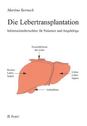 Die Lebertransplantation von Sterneck,  Martina