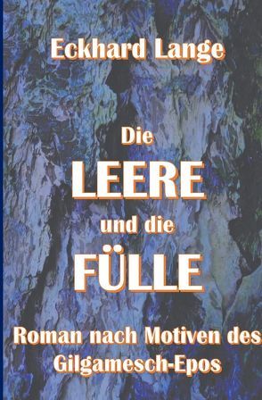 Die Leere und die Fülle von Lange,  Eckhard