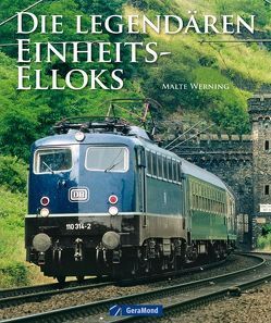 Die legendären Einheits-Elloks von Werning,  Malte