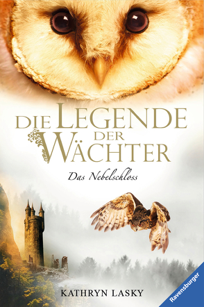 Die Legende der Wächter 13: Das Nebelschloss von Khakdan,  Wahed, Lasky,  Kathryn, Orgaß,  Katharina