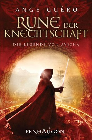 Die Legende von Ayesha von Claußnitzer,  Maike, Guéro,  Ange