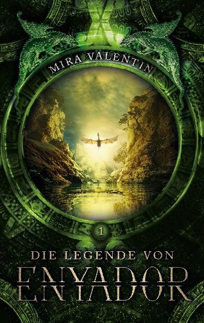 Die Legende von Enyador von Valentin,  Mira