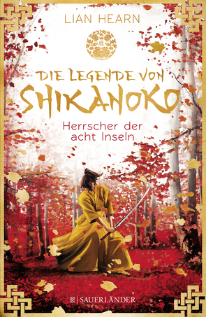 Die Legende von Shikanoko – Herrscher der acht Inseln von Hearn,  Lian, Schmidt,  Sibylle