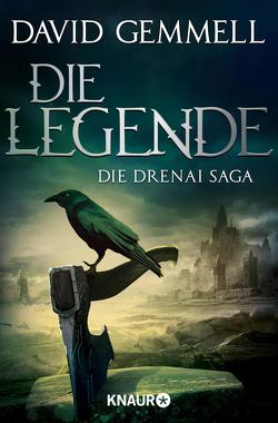 Die Legende von Gemmell,  David, Seeland,  Irmhild