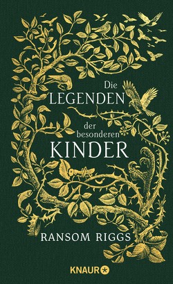 Die Legenden der besonderen Kinder von Davidson,  Andrew, Kinkel,  Silvia, Riggs,  Ransom