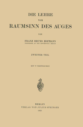 Die Lehre vom Raumsinn des Auges von Hofmann,  Franz Bruno