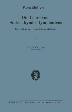 Die Lehre vom Status thymico-lymphaticus von Hart,  NA, Lubarsch,  NA