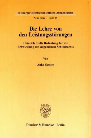 Die Lehre von den Leistungsstörungen. von Sessler,  Anke