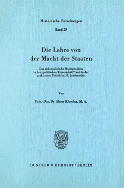 Die Lehre von der Macht der Staaten. von Klueting,  Harm