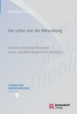 Die Lehre von der Mitwirkung von Förster,  Christian