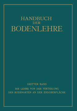 Die Lehre von der Verteilung der Bodenarten an der Erdoberfläche von Blanck,  Edwin, Giesecke,  Fritz, Harrassowitz,  Hermann