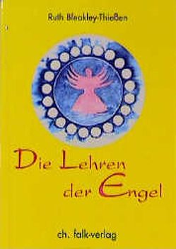 Die Lehren der Engel von Bleakley-Thiessen,  Ruth, Rassmann,  Anna Ch