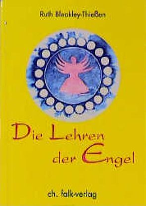 Die Lehren der Engel von Bleakley-Thiessen,  Ruth, Rassmann,  Anna Ch