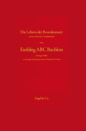 Die Lehren der Rosenkreuzer von Ritter,  Friedrich Ch