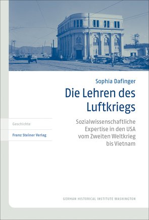 Die Lehren des Luftkriegs von Dafinger,  Sophia