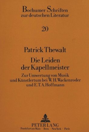 Die Leiden der Kapellmeister von Thewalt,  Patrick