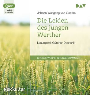 Die Leiden des jungen Werther von Dockerill,  Günther, Goethe,  Johann Wolfgang von