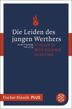 Die Leiden des jungen Werthers von Goethe,  Johann Wolfgang von