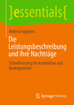 Die Leistungsbeschreibung und ihre Nachträge von Faggiano,  Andrea