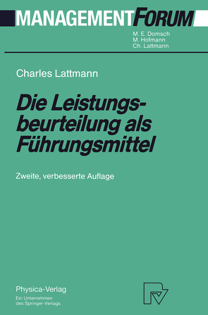 Die Leistungsbeurteilung als Führungsmittel von Lattmann,  Charles